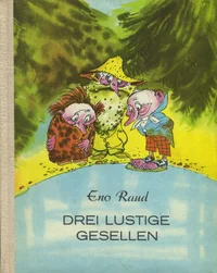 Drei lustige Gesellen