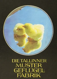 Die Tallinner Mustergeflügelfabrik