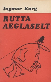 Rutta aeglaselt