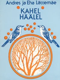 Kahel häälel