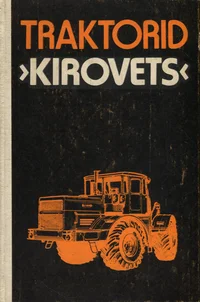 Traktorid «Kirovets» 