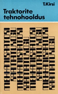 Traktorite tehnohooldus