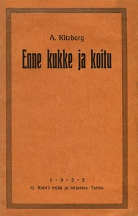 Enne kukke ja koitu