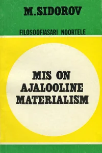 Mis on ajalooline materialism