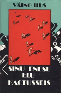 Sinu enese elu. Kaotusseis