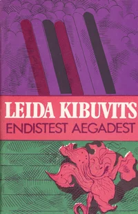 Endistest aegadest