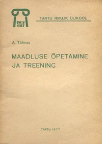 Maadluse õpetamine ja treening