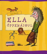 Ella õppekäigul