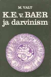 K. E. v. Baer ja darvinism