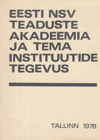 Eesti NSV Teaduste Akadeemia ja tema instituutide tegevus