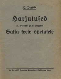 Harjutused P. Glaeser'i ja E. Pezold'i saksa keele õpetusele