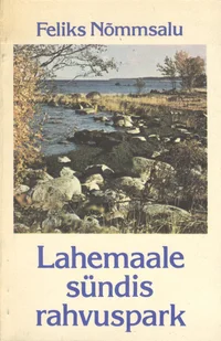 Lahemaale sündis rahvuspark