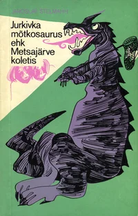 Jurkivka mõtkosaurus ehk Metsajärve koletis