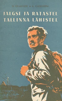 Jalgsi ja ratastel Tallinna lähistel
