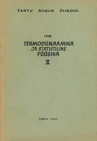 Termodünaamika ja statistiline füüsika
