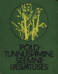 Põldtunnustamine seemnekasvatuses