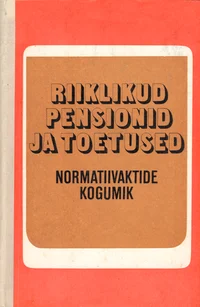 Riiklikud pensionid ja toetused