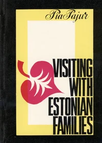 Visiting with Estonian families