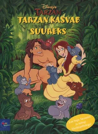 Tarzan kasvab suureks