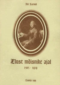 Elust mõisnike ajal