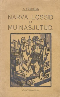 Narva lossid ja muinasjutud