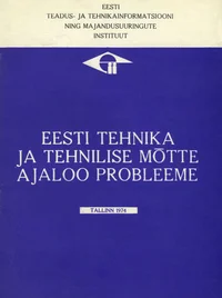 Eesti tehnika ja tehnilise mõtte ajaloo probleeme