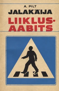 Jalakäija liiklusaabits