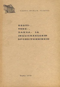 Eesti-, vene-, saksa- ja ingliskeelseid sporditermineid