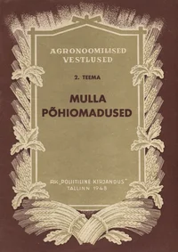 Mulla põhiomadused