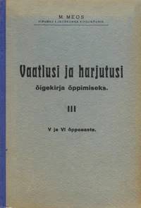 Vaatlusi ja harjutusi õigekirja õppimiseks