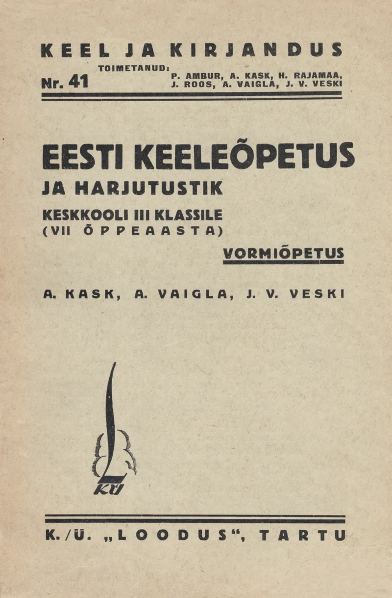 Eesti keeleõpetus ja harjutustik - Johannes Voldemar Veski, Aleksander Vaigla, Arnold Kask (Loodus, 1936). Minimalistlik must-valge kujundus tüpograafilise paigutusega, kus tekst on trükitud erinevas suuruses kirjatüübiga. Kaanekujundus on lihtne ja funktsionaalne, ilma illustratsioonideta, iseloomulik 1930. aastate õppekirjandusele.