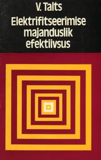 Elektrifitseerimise majanduslik efektiivsus