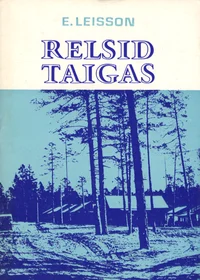 Relsid taigas