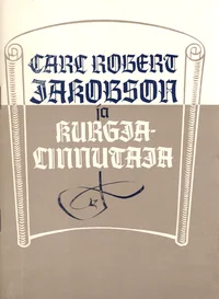 Carl Robert Jakobson ja Kurgja-Linnutaja