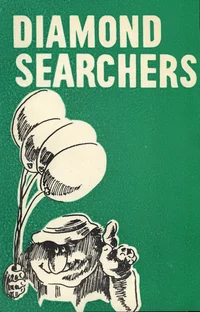 Diamond searchers and other stories