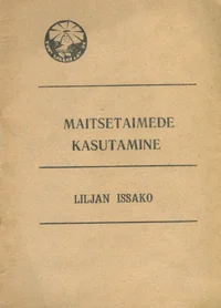 Maitsetaimede kasutamine