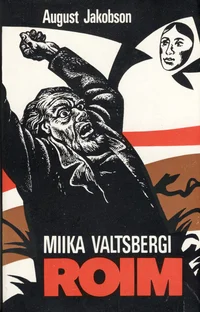 Miika Valtsbergi roim