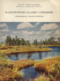 Radiosüsiniku alased uurimised geobiokeemia laboratooriumis
