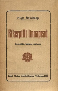 Kikerpilli linnapead