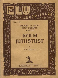Kolm jutustust