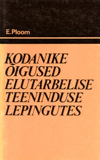 Kodanike õigused elutarbelise teeninduse lepingutes