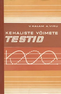 Kehaliste võimete testid