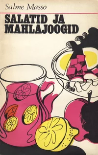 Salatid ja mahlajoogid