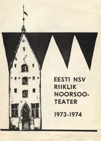 Eesti NSV Riiklik Noorsooteater 1973-1974