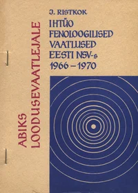Ihtüofenoloogilised vaatlused Eesti NSV-s 1966-1970
