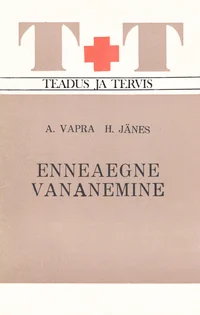 Enneaegne vananemine