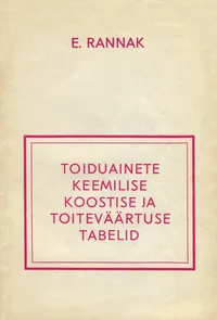 Toiduainete keemilise koostise ja toiteväärtuste tabelid
