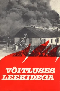 Võitluses leekidega