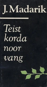 Teist korda noor vang