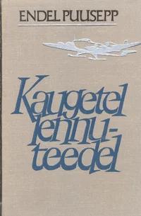 Kaugetel lennuteedel